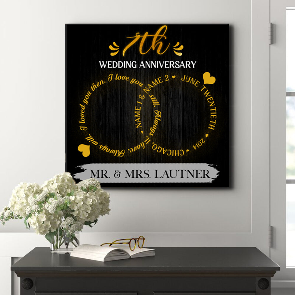 53693-Personalized 7th Wedding Anniversary Gift For Her, 7 Years Anniversary Gift For Him, I Loved You Then Canvas H1