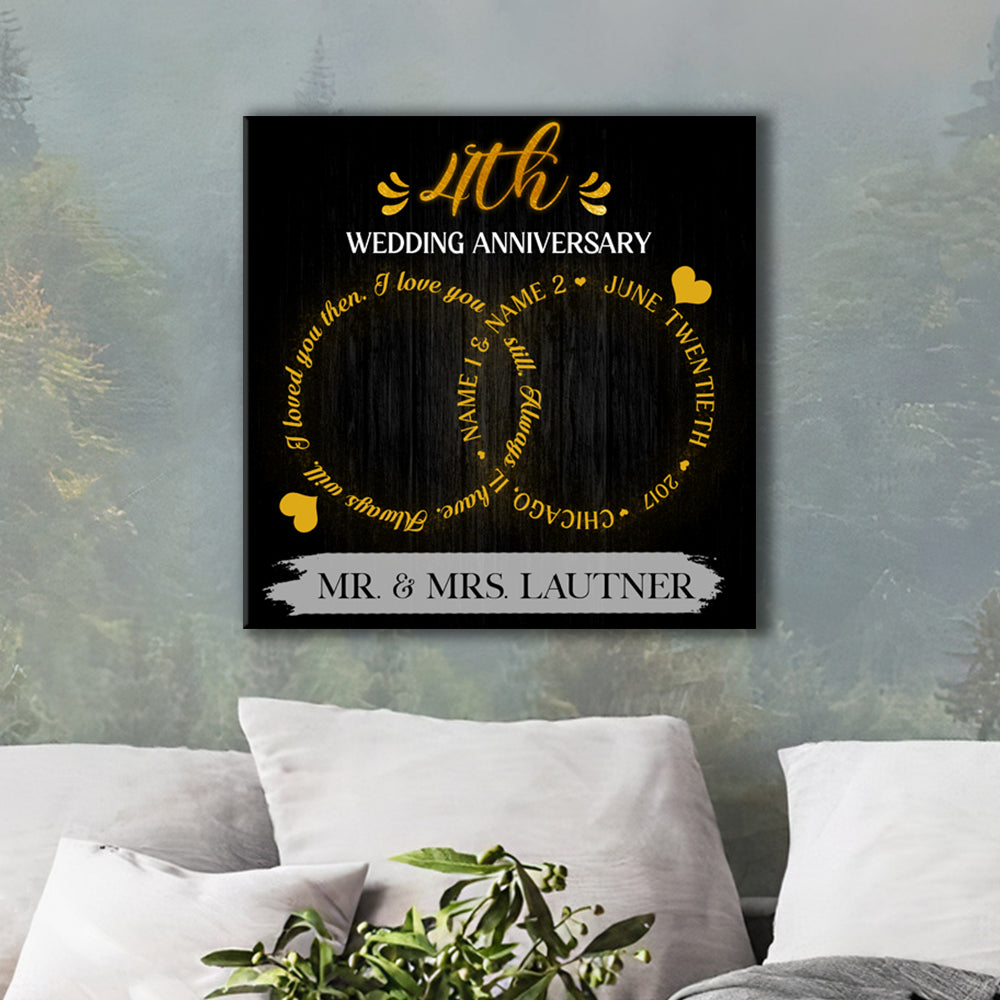 53708-Personalized 4th Wedding Anniversary Gift For Her, 4 Years Anniversary Gift For Him, I Loved You Then Canvas H0