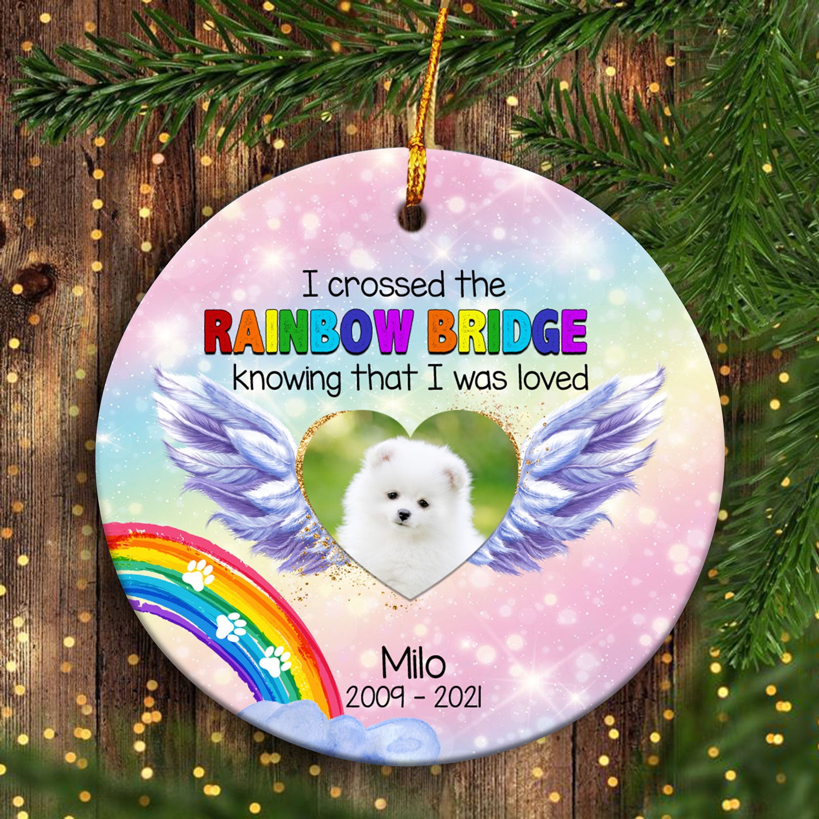 55760-Personalized Pet Memorial Christmas Ornament, I Crossed The Rainbow Bridge Ornament, Dog Cat Loss Ornament H0