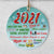 56062-2021 Christmas Ornament, 2021 Pandemic Commemorative Bauble, 2021 Look Back Ornament H0