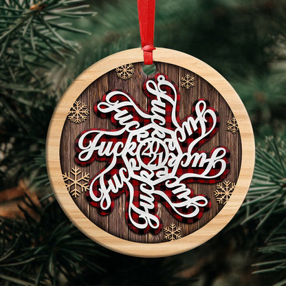 57189-2021 Fuck Flake Snowflake Funny Christmas Ornament H0