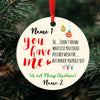 57197-Personalized You Have Me Funny Christmas Gift For Boyfriend, Adult Gift For Girlfriend Ornament H1