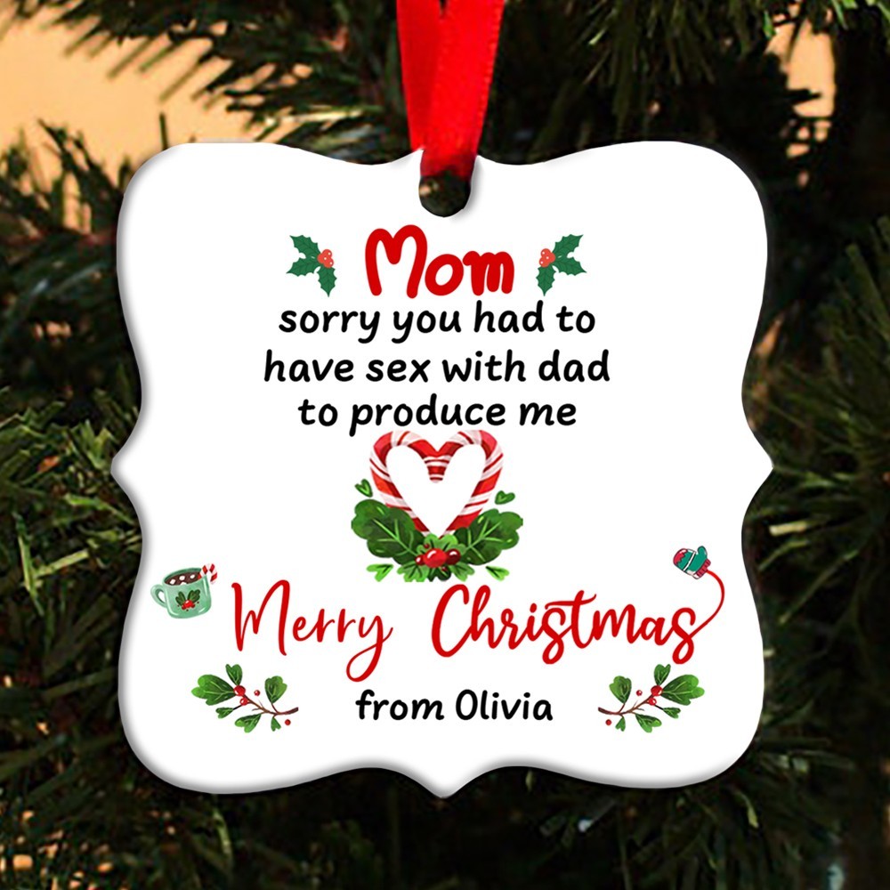 59953-Personalized Funny Gift For Mom Christmas Ornament, Produce Me, Naughty Mother Gift Ornament H0