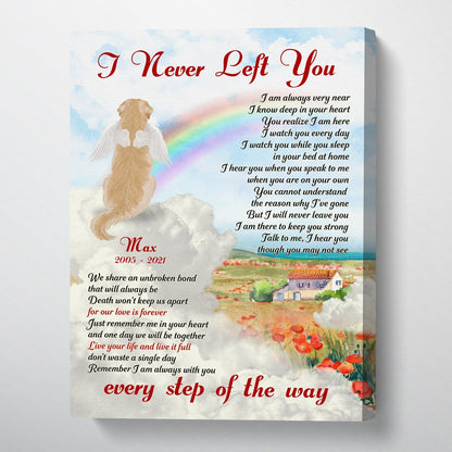 61486-Personalized Golden Retrievers Dog Memorial Gift, I Never Left You, Loss Of Dog Canvas H1
