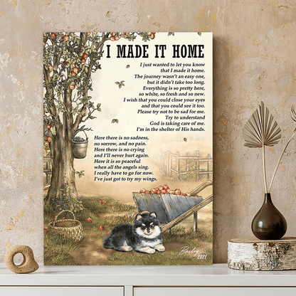 62046-Personalized Pomeranians Memorial Gift, I Made It Home, Loss Of Dog Canvas H0