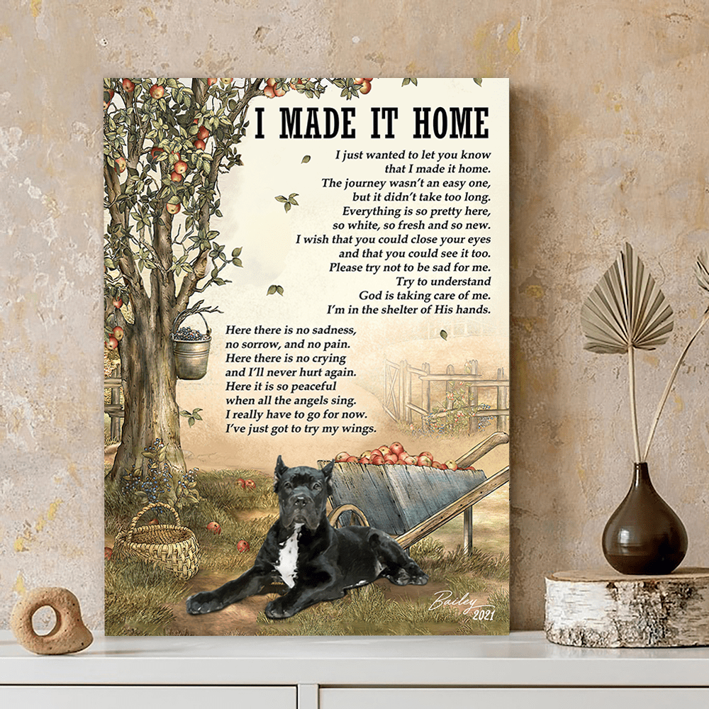 62027-Personalized Cane Corso Memorial Gift, I Made It Home, Loss Of Dog Canvas H0