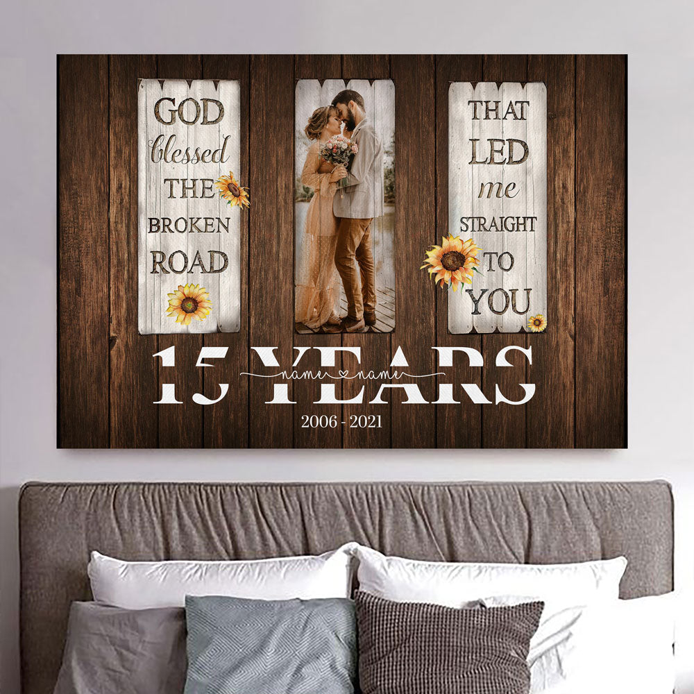 50445-Personalized 15 Year Anniversary Gift For Wife, 15th Anniversary Gift For Husband Custom Photo God Blessed The Broken Road Canvas H1