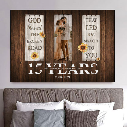 50445-Personalized 15 Year Anniversary Gift For Wife, 15th Anniversary Gift For Husband Custom Photo God Blessed The Broken Road Canvas H1