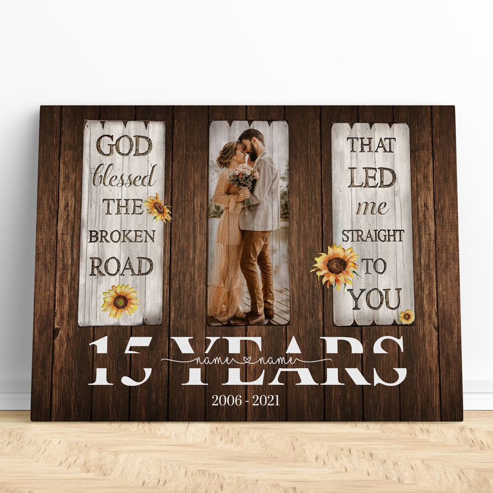 50439-Personalized 15 Year Anniversary Gift For Wife, 15th Anniversary Gift For Husband Custom Photo God Blessed The Broken Road Canvas H0