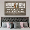 10 Year Anniversary Built A Life For Husband Wife Personalized Canvas
