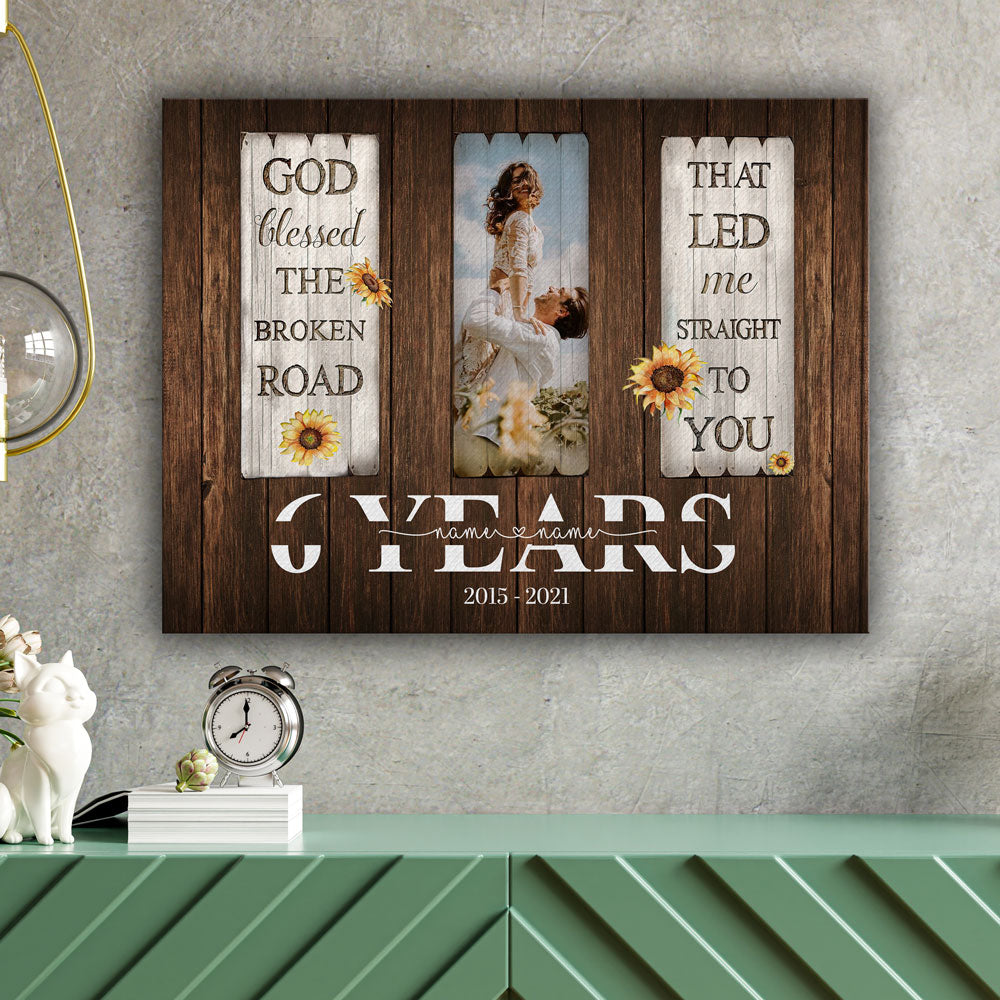 50569-Personalized 6 Year Anniversary Gift For Her Custom Photo, 6th Anniversary Gift For Him, God Blessed The Broken Road Canvas H1