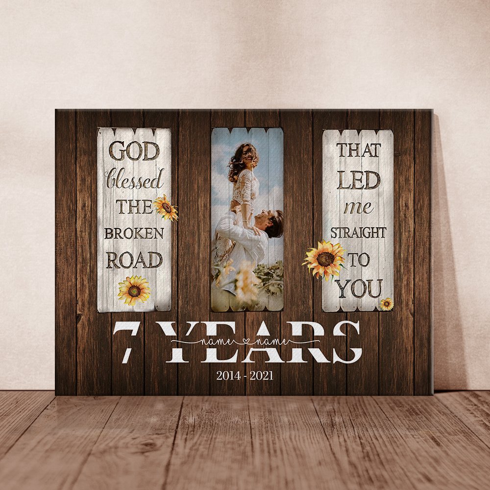 50550-Personalized 7 Year Anniversary Gift For Her Custom Photo, 7th Anniversary Gift For Him, God Blessed The Broken Road Canvas H0