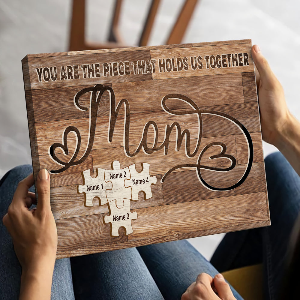 50871-Personalized Gift For Mom Puzzle Custom Name, You Are The Piece, Meaningful Mother Gift Canvas H0