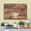 50884-Personalized Gift For Dad Puzzle Custom Name, You Are The Piece, Meaningful Father Gift Canvas H2