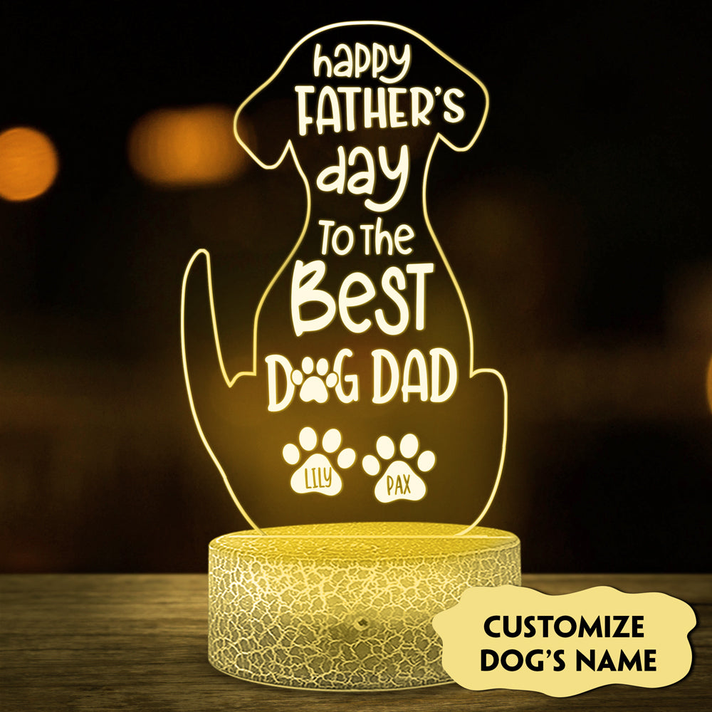 73331-Happy Father's Day To The Best Dog Dad Customized Night Light H0