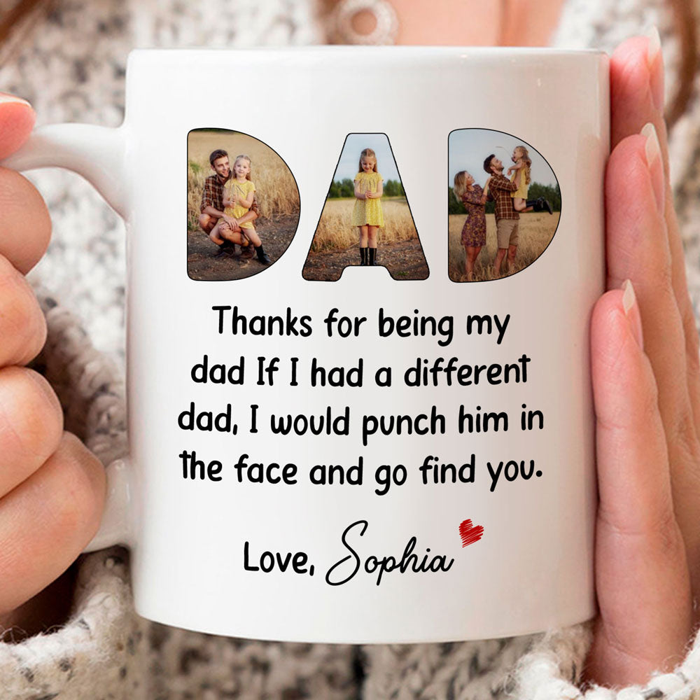74055-Happy Father's Day Thanks For Being My Dad Personalized Image Mug H0