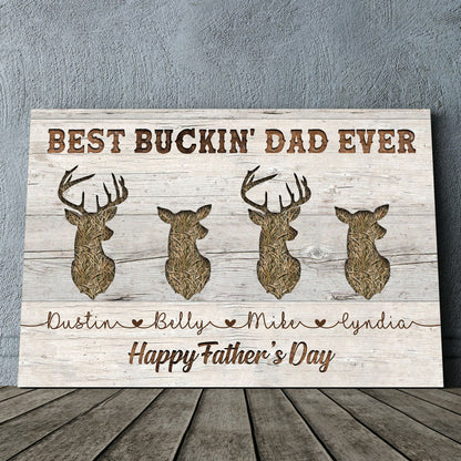 74540-Father's Day Best Buckin Dad Ever Personalized Canvas H0