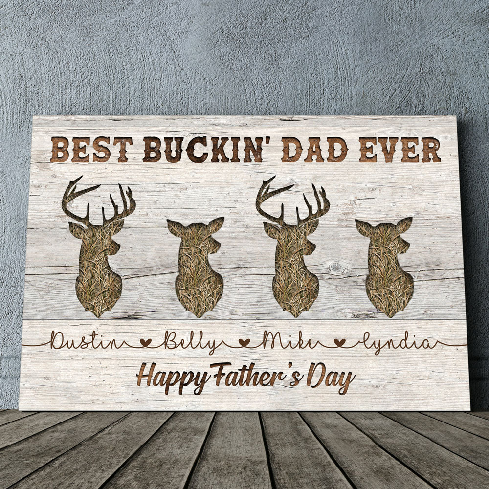 74539-Father's Day Best Buckin Dad Ever Personalized Canvas H0
