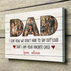 75733-Say Out Loud Favorite Child Gift for Dad Personalized Canvas H2