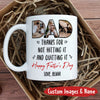 75748-Dad Funny Gift From Children Hit It And Quit It Personalized Mug H0