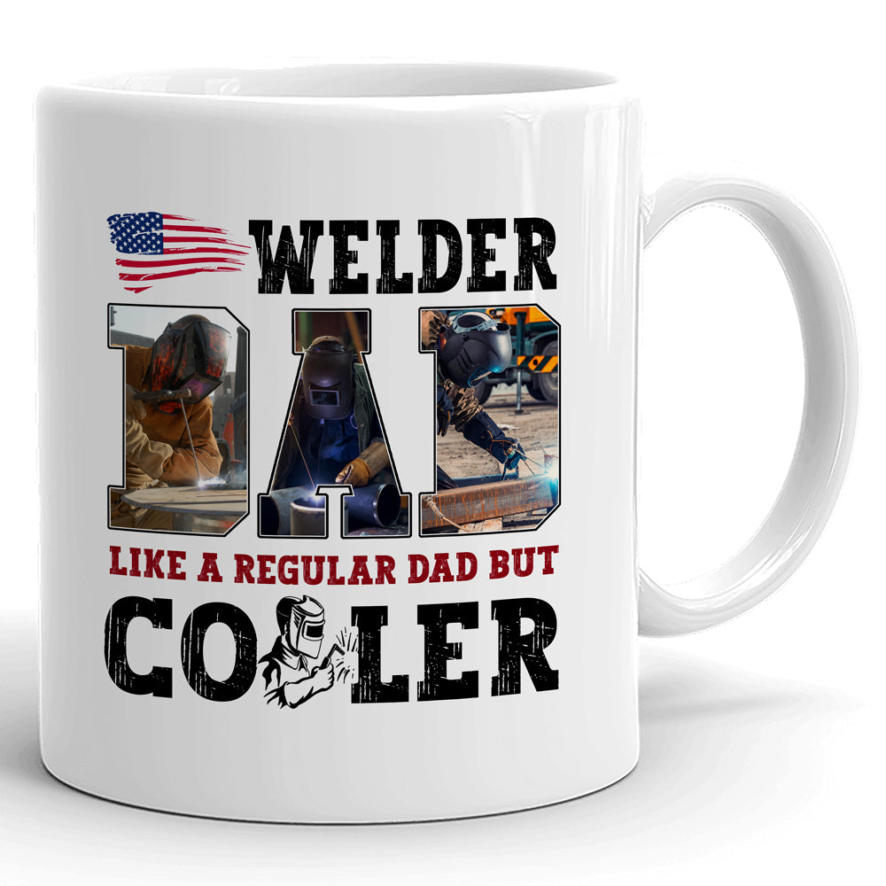 76725-Welder Dad Regular But cooler Gift From Children Personalized Mug H3