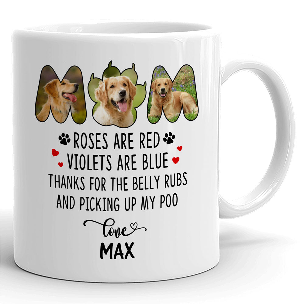 77419-Dog Mom Funny Gift Rose Are Red Poem Personalized Mug H4