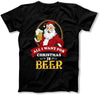 All i need for christmas is beer t shirt