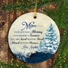 57593-Personalized Gift For Mom Your Life Was Blessing Ornament H1