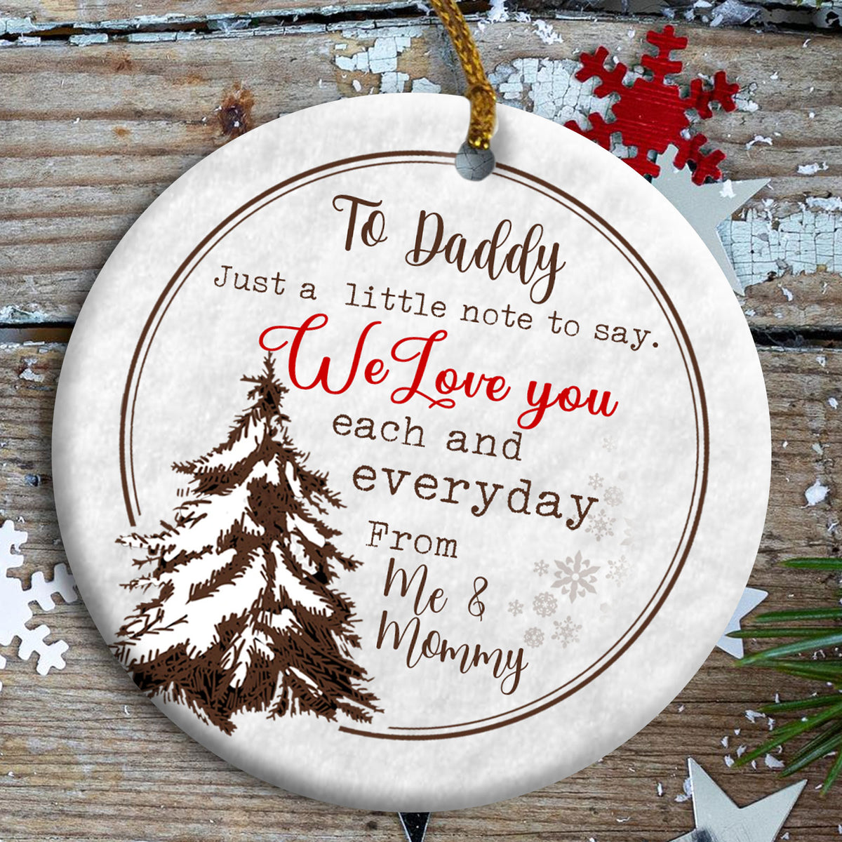 57562-Gift For Dad To Be We Love You Each And Everyday Ornament H1