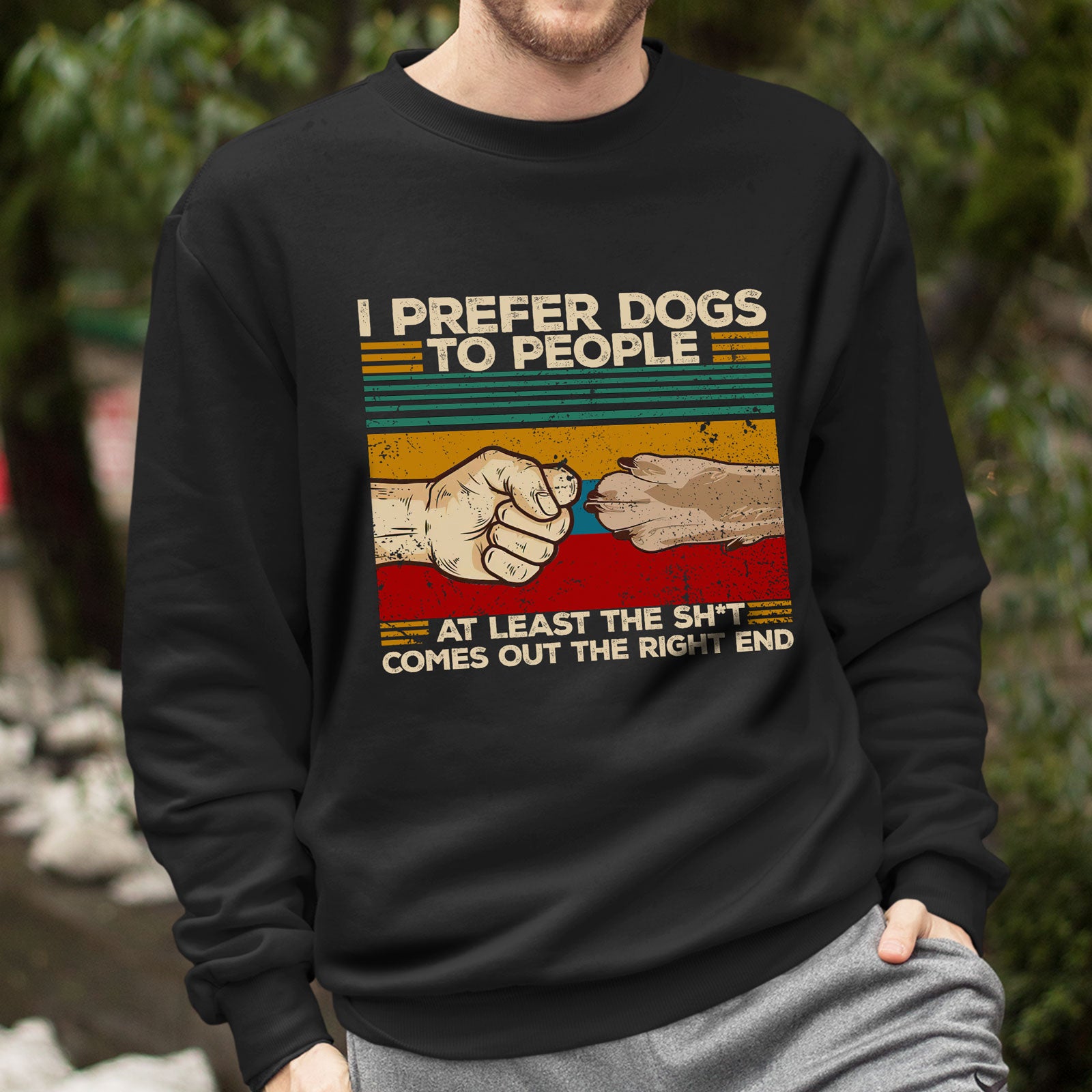 57580-Gift For Doglover, I Prefer Dogs To People Sweatshirt H0