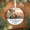 Personalized Gift For Dog Lover You Would Have Lived Forever Memorial Ornament