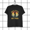 Gift for Dad Funny Golf Best Papa By Par TShirt