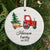 Personalized Farmhouse Family Christmas Truck Decoration Ornament