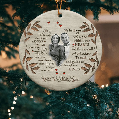 Personalized We Meet Again Photo Memorial Christmas Ornament
