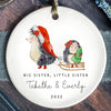 Personalized Big Sister Little Sister Baby&#39;s First Christmas Ornament