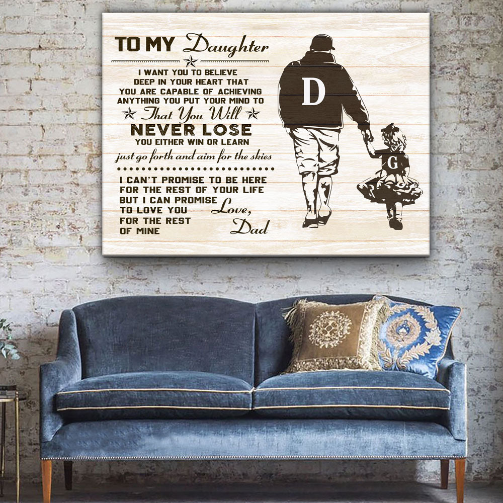 57673-Personalized Gift For Daughter From Dad You Will Never Lose Canvas H0
