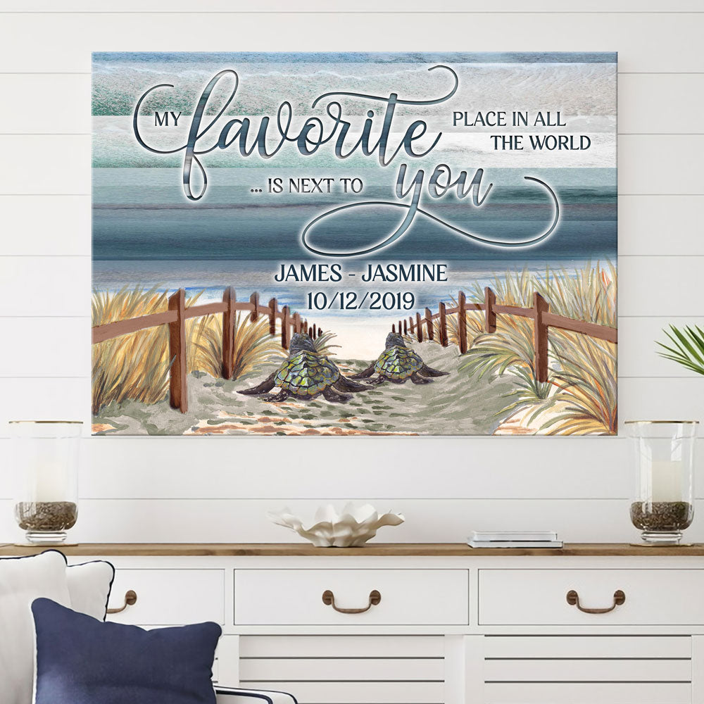 Personalized Couples Wall Art Decor Gift For Husband Wife My Favorite Place In All The World Is Next To You Canvas