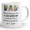 75011-Father&#39;s Day Daughter Punch Him And Go Find Dad Personalized Image Mug H3