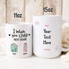 76915-I Wish You Lived Next Door Best Friend Bestie Personalized Mug H1