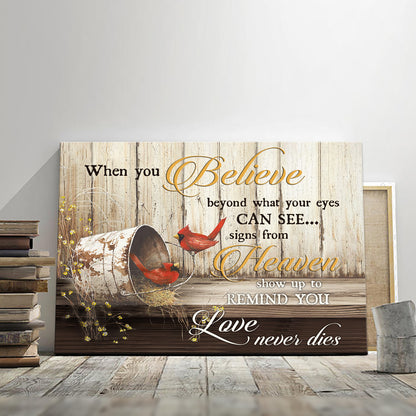 50311-When You Believe Beyond What Your Eyes Can See Memorial Canvas H1