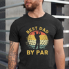 Gift for Dad Funny Golf Best Dad By Par TShirt