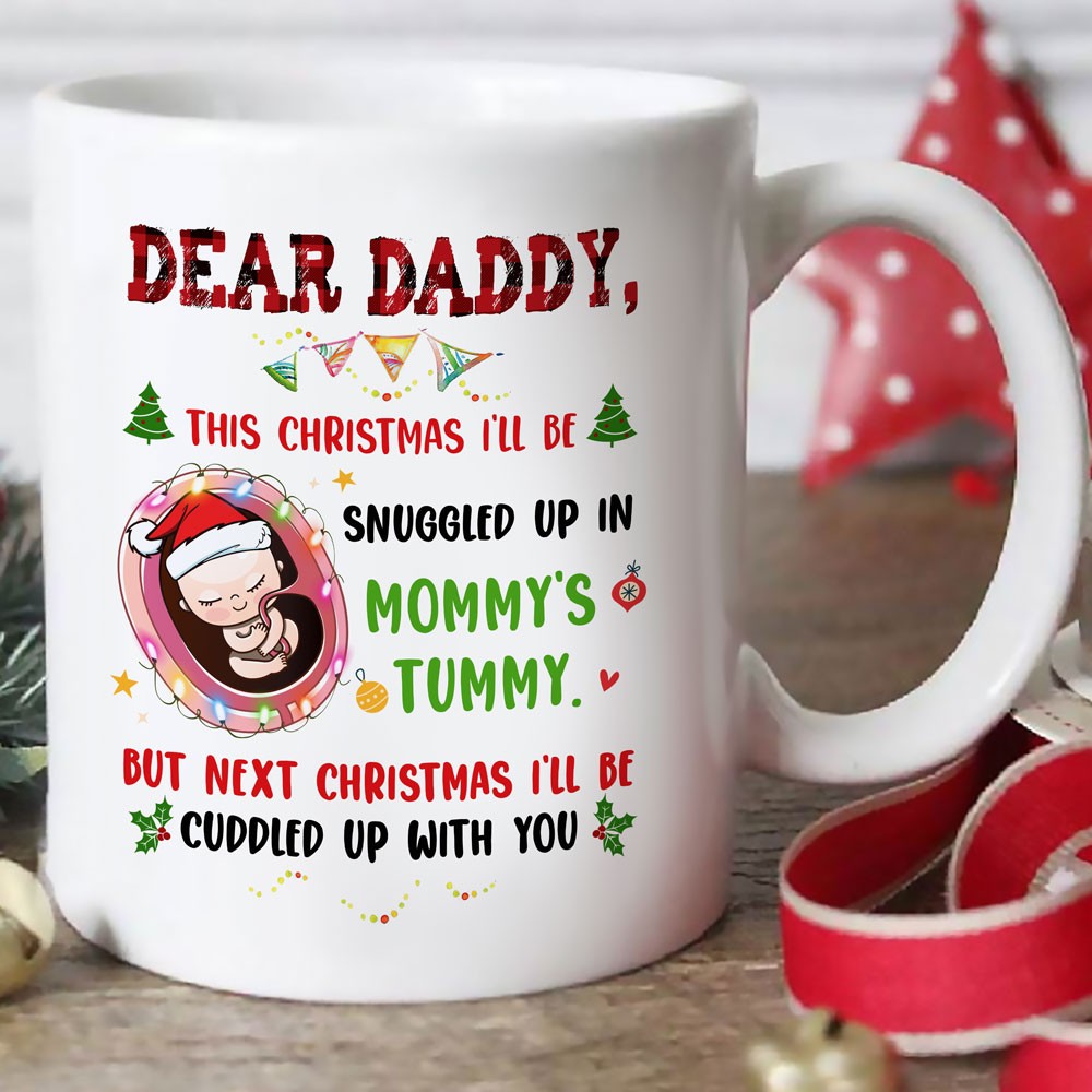 58296-Christmas Gift For Daddy To Be Snuggled Up In Mommy's Tummy Mug, Gift From The Bump, Christmas Gift For New Dad H0