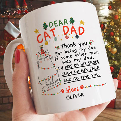 58252-Personalized Christmas Gift For Cat Dad Mug, Cat Dad Gift, Thank You For Being My Dad, Cat Lover Gift H0