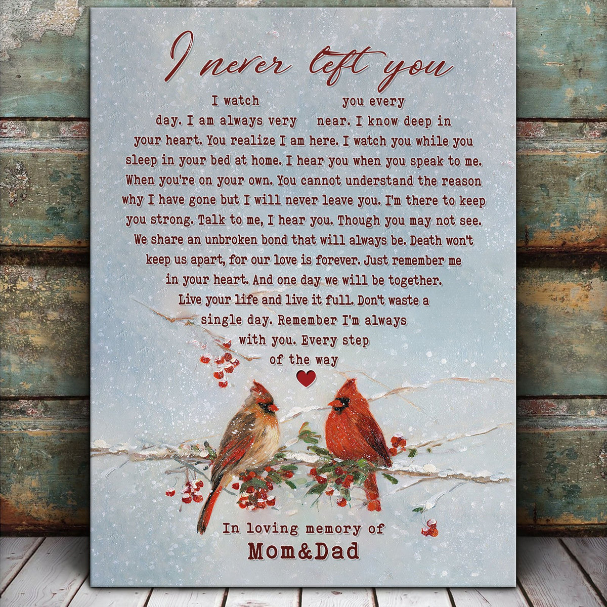 Personalized Memorial Canvas, I Never Left You Canvas