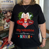 Personalized Valentine&#39;s Day Shirt My Valentine Calls Me Mama Shirt