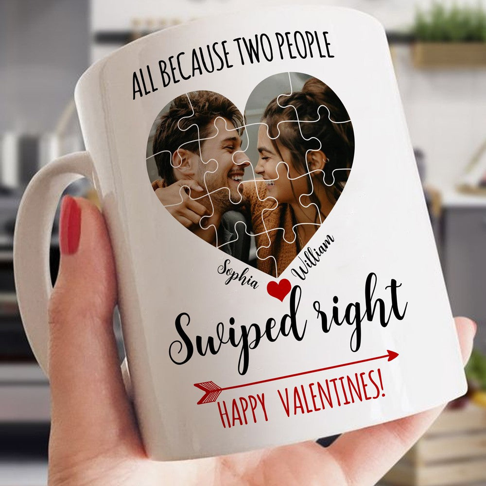63134-Personalized Valentine's Day Gift For Boyfriend, Girlfriend, All Because Two People Swiped Right Mug H0