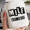 77435-Milf EST 2022 Milf New Mom Funny Personalized Mug H0