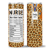 76016-Nurse Nutrition Facts Leopard Print Funny Nurse Personalized Tumbler H3