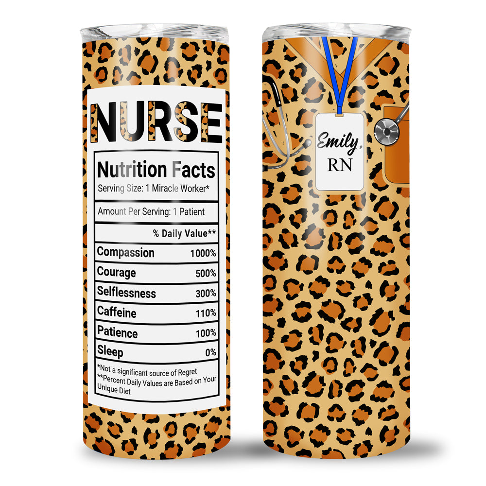 76016-Nurse Nutrition Facts Leopard Print Funny Nurse Personalized Tumbler H3