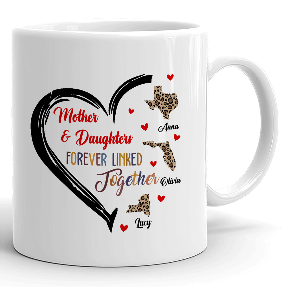 77462-Mother Daughter Forever Linked Together Long Distance Personalized Mug H2